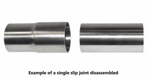 1 7/8" 321 Stainless Single Slip Joints